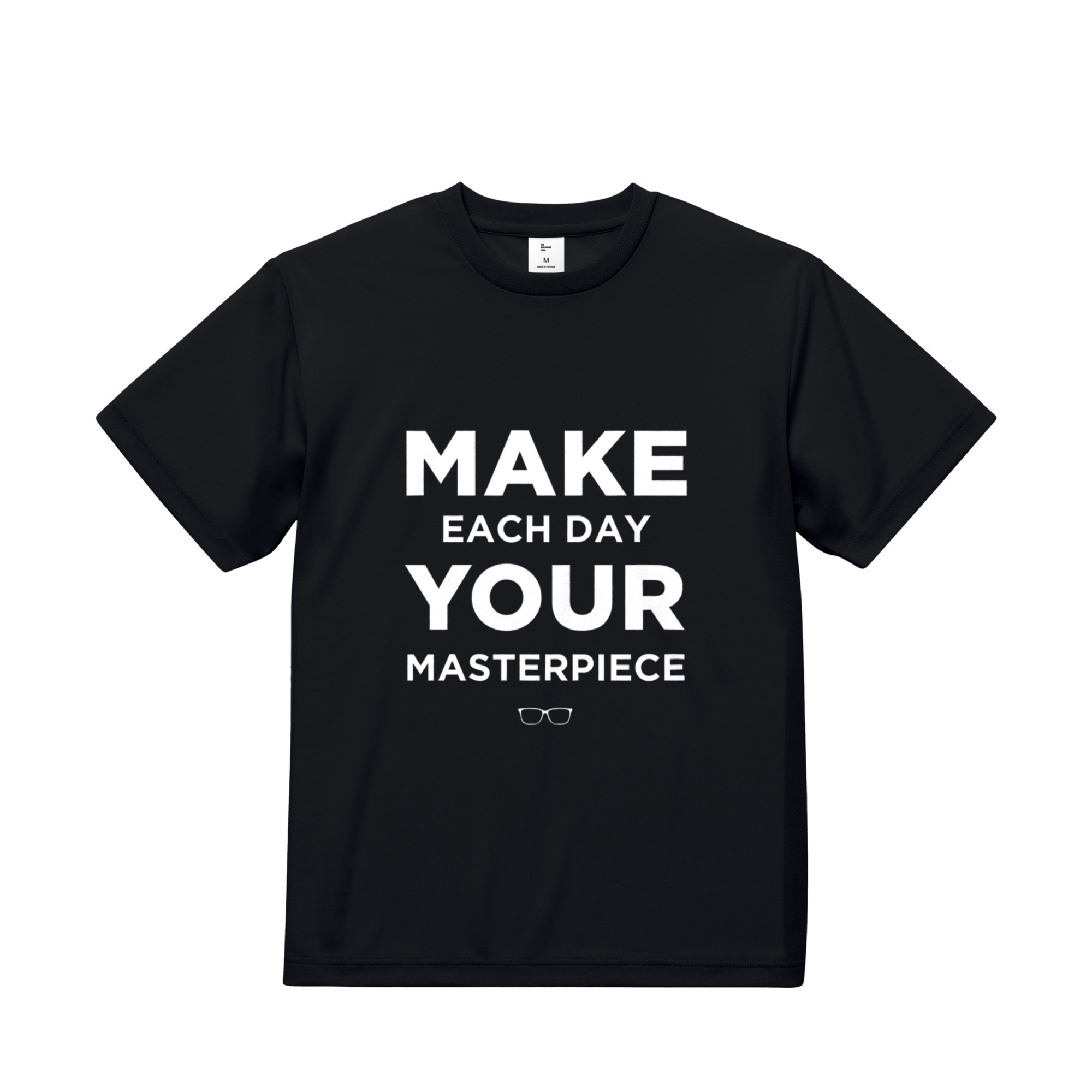 Make each day your masterpiece